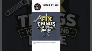 I Fix Things Your Husband Broke - Who's the real handy man here.