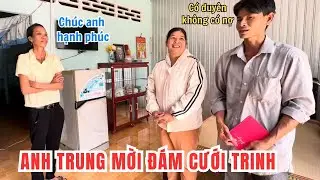 Anh Trung V&agrave; Chị Qu&yacute; Qua Mời Đ&aacute;m Cưới Trinh Khờ. C&oacute; Duy&ecirc;n Kh&ocirc;ng C&oacute; Nợ Mong Anh Hạnh Ph&uacute;c