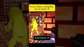 VE EL VIDEO COMPLETO EN EL CANAL 🤩​🤩​ #fnaf # #humor #fivenightsatfreddys