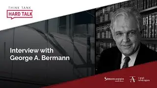 Interview with Prof. George A. Bermann | ThinkTank | Arbitration Channel