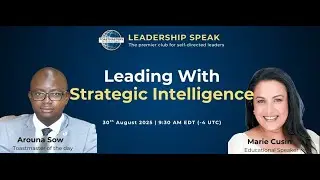 Meeting #188 - 30 August 2025 Leadership Speak (Leading with Strategic Intelligence)