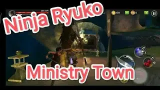 Ninja Ryuko Game Play/👿👿Ministry Town Small Part1/Silentgamer