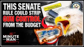 Will The &ldquo;Byrd Rule&rdquo; Prevent The Hearing Protection Act From Passing The Senate?