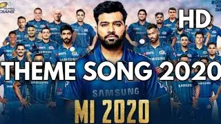 Mumbai Indians Theme Song 2020 | #Mipaltan | Mumbai Indians 2020 Theme Song | Mi Anthem song 2020