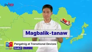 Grade 9 Filipino Q1 Ep3: Pangatnig at Transitional Devices