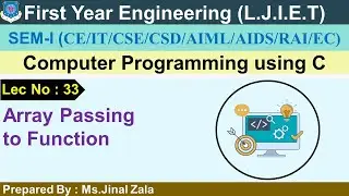 Lec-33_Array Passing to Function | Computer Programming using C | First Year Engineering