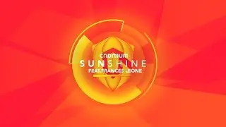 CADMIUM - Sunshine (Feat. Frances Leone) [Official Video]