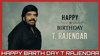 HAPPY BIRTH DAY T.RAJENDAR THE BEST ACTOR I LOVE YOU SIR #Randy CNR