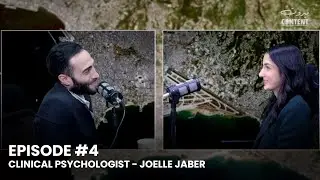Episode #4 &ndash; An informative discussion with Joelle Jaber - Clinical Psychologist at Embrace Lebanon