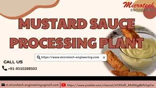 Mustard sauce Processing Plant | Mustard sauce plant | mustard plant setup | mustard sauce machine.
