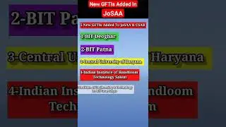 New GFTIs Added To JoSAA | Get Admission At Low Rank #2023 #josaa #counselling #shorts #csab