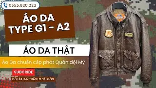 [19/6] ĐỒ L&Iacute;NH MỸ | &Aacute;O DA TYPE A2- TYPE G1 | CẤP PH&Aacute;T QU&Acirc;N ĐỘI | &Aacute;O DA THỜI TRANG JAPAN | &Aacute;O DA THẬT