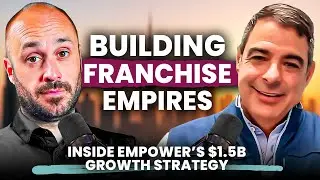 Inside Empower&rsquo;s $1.5B Franchising Strategy: Building Brands That Scale | The Scaling Podcast EP 28
