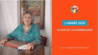 Année 2026 - Ce que dit la Numérologie