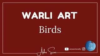 Warli Painting- Birds of Warli Art/WARLI ART Painting Tutorial for BEGINNERS/warli folk art