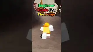 Beginner Guide for The Forge on Roblox