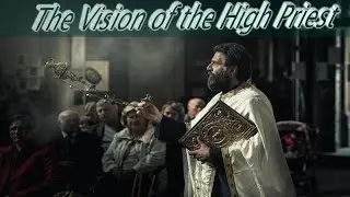 The Vision of the High Priest