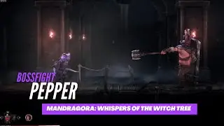 Boss: PEPPER | Mandragora: Whispers of the Witch Tree