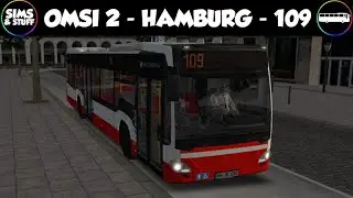 OMSI 2  |  Hamburg  |  Route 109 |  Hoff Files Hate Me!  |  Omsi Monday
