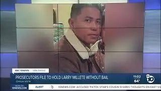 Prosecutors file documents in Larry Millette case. He&rsquo;s a THREAT to Public Safety and a Flight Risk.