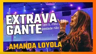 Amanda Loyola | VOU ME ALEGRAR 