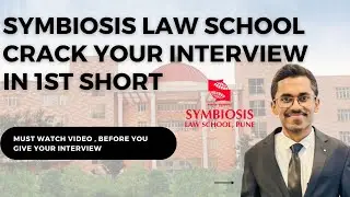 Crack Your Interview at Symbiosis Law School Interview Process | Pawan SS