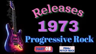 Releases 1973 Progressive Rock Pt 08 (Prog/Psych)