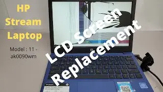 HP Stream Laptop  Model 11-ak0090wm LCD Replacement.