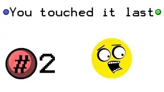 You touched it last 2 - How to scare Berbrain