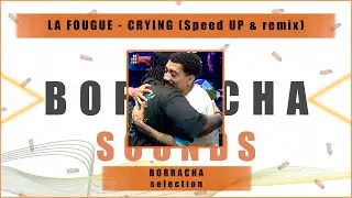 LA FOUGUE - CRYING (Speed UP & recreation) [SAPO vs SPIDER, summer dance forever 2023]