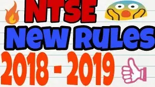 🔥 New rules of NTSE IN  2018 || NTSE update || ful information || #ntse2018 edu dose