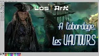 [FR] Guide ENDGAME : Les BATEAUX : Estoc, Ghost Ship, Tragon ? Utilité des sailors ? - LOST ARK