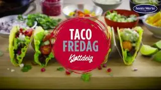 Fredagstaco fra Santa Maria