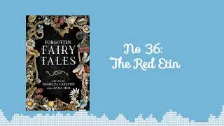 FREE Audiobook: Forgotten Fairytales #36 The Red Etin - 🎧A complete fairytale audiobook