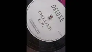 Deluxe – Deluxe E.P.