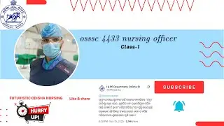 OSSSC Nursing Officer 4433 #class 1
