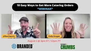 10 Easy Ways to Get More Catering Orders -- Webinar Welcome