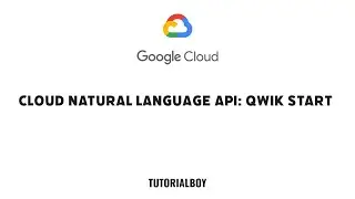 Cloud Natural Language API: Qwik Start || GSP097 || 