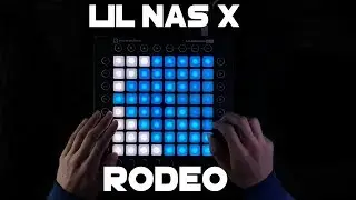 Lil Nas X - Rodeo (Not Your Dope Remix) (Launchpad Cover)