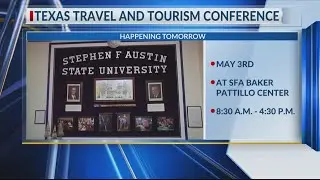 SFA to hold Travel and Tourism Conference for East Texas Business owners