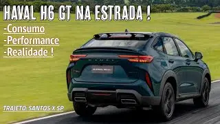 HAVAL H6 PHEV GT NA ESTRADA , DEPOIMENTO, CONSUMO, PERFORMANCE E REALIDADE !