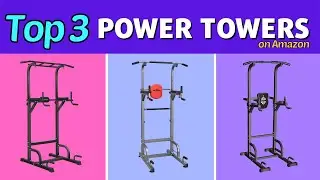 TOP 3 Amazon POWER TOWERS