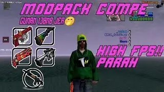 [SHARE] MODPACK COMPE RINGAN BET ,JIR AUTO JADI PSUTER WKAKAKA👿👿🤭 || GTA SAMP ANDROID