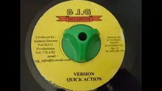 QUICK ACTION RIDDIM - B.I.G RECORDS