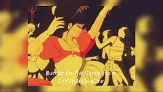 Sophie Ellis Bextor- Murder On The Dance Floor [Slowed + Reverb]