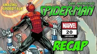 Amazing Spider-Man (vol. 7) #20 / LGY #984 - RECAP