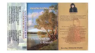 RINTEII (LALRINAWMI) | AW HMANGAIHNA SAWI THIAM ILA | HMANGAIHNA MAK ALBUM 2000 | LYRIC VIDEO