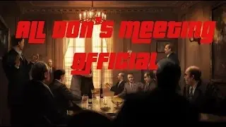 GTA 5 - All Don's Meeting (Official)