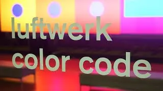 Luftwerk: Color Code