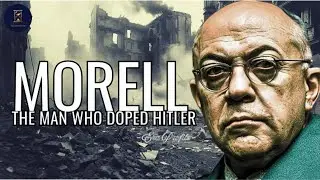 I Investigated Theodor Morell's Secret Influence on Hitler | Historical Figures Biography